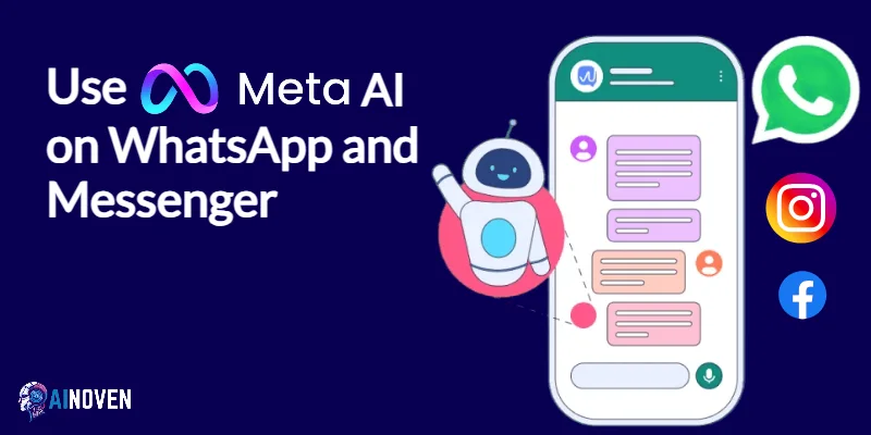 Meta AI on WhatsApp and Messenger