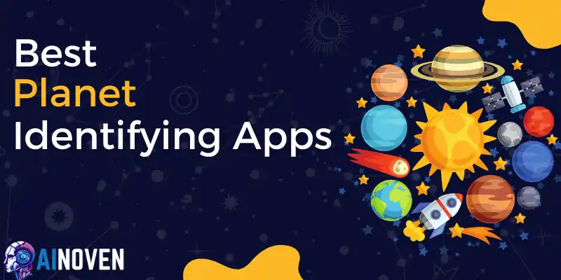 Best Planet Identifying Apps